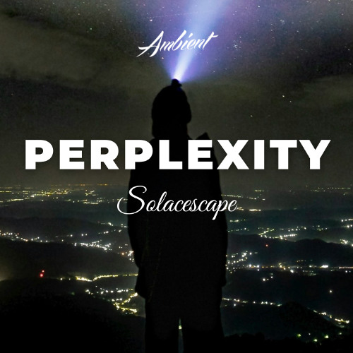 Solacescape - Perplexity