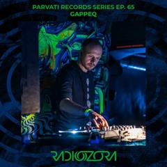 GAPPEQ | Parvati Records Series Ep. 65 | 28/10/2021