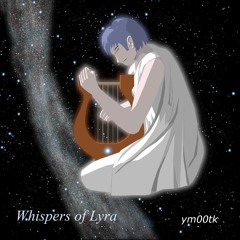 Whispers of Lyra