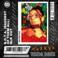 Eliza Rose - B.O.T.A. (Baddest of Them All) [BLK OUT REMIX]