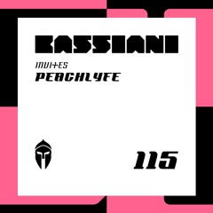 Bassiani invites Peachlyfe / Podcast #115