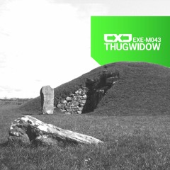 EXE - M043 - Thugwidow (2020)