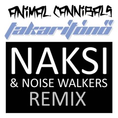 Animal Cannibals - Takarítónő (Stereo Palma & Noise Walkers Radio Edit)