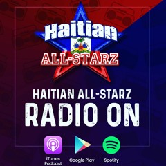 Haitian All - StarZ Radio Episode 161-WBAI 99.5FM