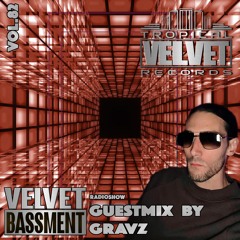 VELVET BASSMENT RADIO SHOW, GUEST MIX GRAVZ VOL.82