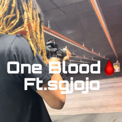 One Blood Remix ft SGJOJO