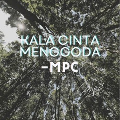 KALA CINTA MENGGODA COVER