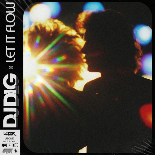 DJ DLG - Let It Flow [LAZOR57]