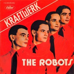 Kraftwerk - The Robots (Club Bizarre Edit)
