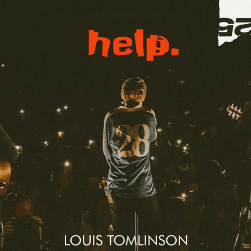 HELP | LOUIS TOMLINSON