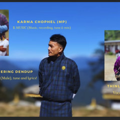 Lhamoizingkha Dungkhag,Dagana,Theme song.mp3