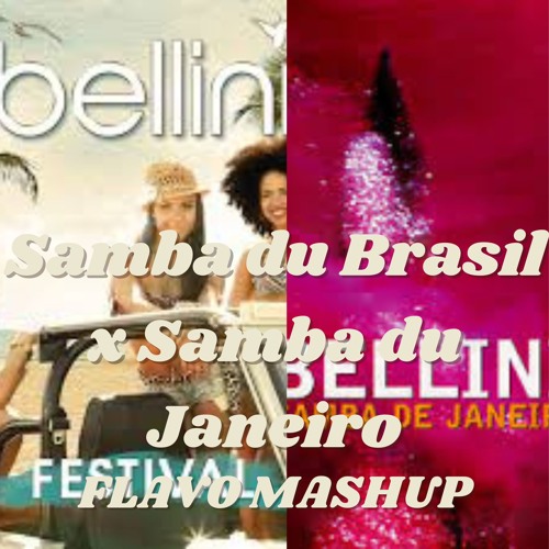 Stream Samba Do Brasil X Samba Do Janeiro (FLAVO Mashup) by FLAVO MUSIC ...