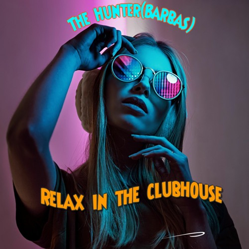 Relax In The Clubhouse