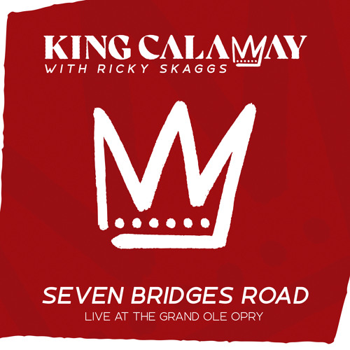 Seven Bridges Road (with Ricky Skaggs) (Live at The Grand Ole Opry)
