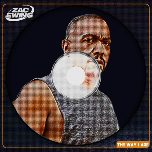 Timbaland - The Way I Are (Zac Ewing Edit)