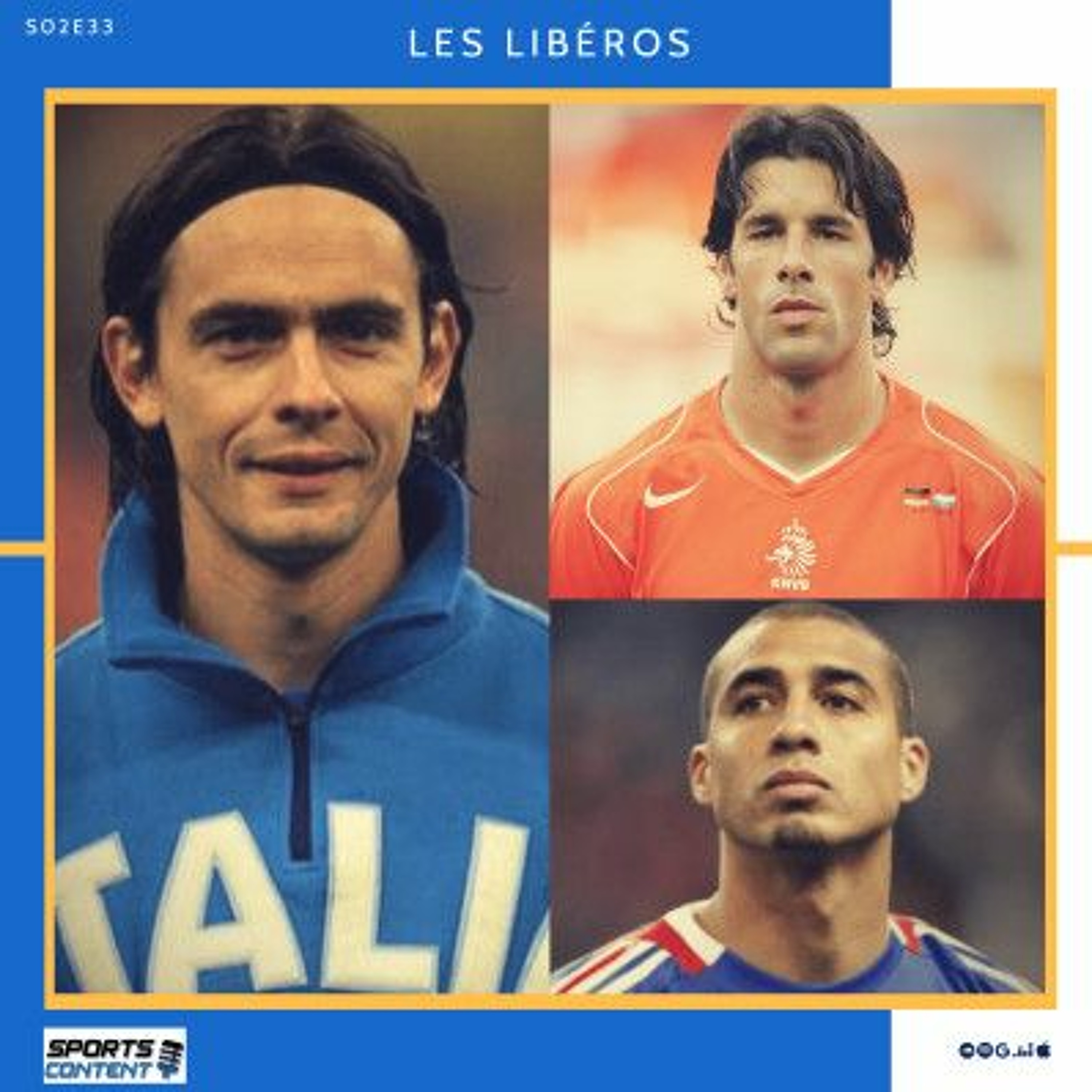 Les Libéros - Le Football de notre enfance