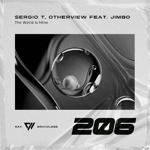 Sergio T & Otherview Feat JiMBo - The World Is Mine