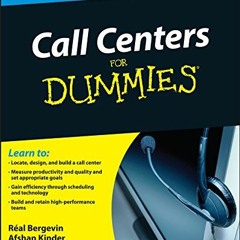 [VIEW] EPUB 📰 Call Centers For Dummies by  Real Bergevin,Afshan Kinder,Winston Siege