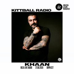 Kittball Radio Show x Ibiza Live Radio x 27/08/2020