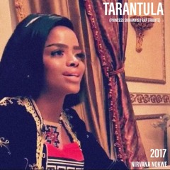 Tarantula (Princess Sikhanyo Rap Tribute)