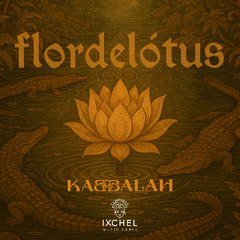 FLORDELÓTUS - Kabbalah (Original Mix)