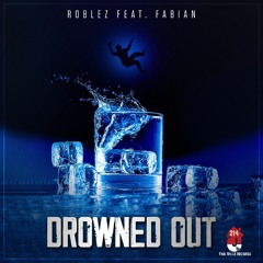 Drowned Out (feat. Fabian)