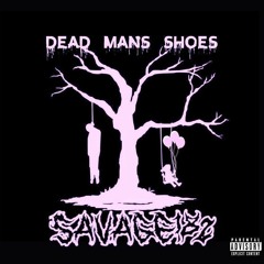Dead Mans Shoes(Prod Sav182)MUSIC VIDEO LINK IN DESCRIPTION
