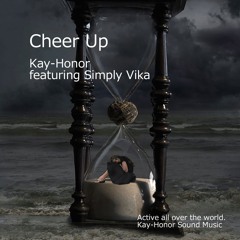 Cheer Up (Kay-Honor featuring Simply Vika)