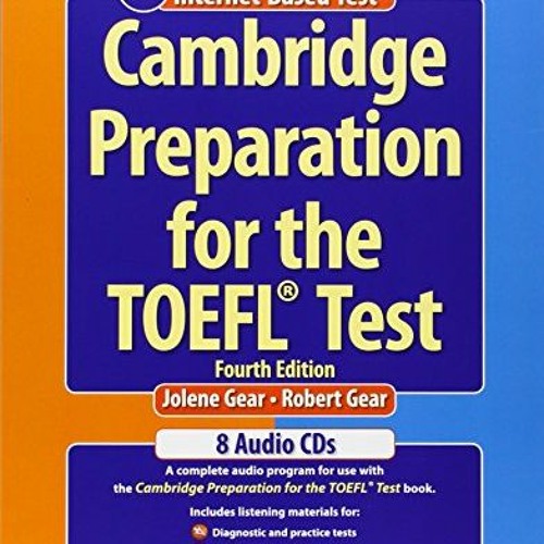 [View] PDF EBOOK EPUB KINDLE Cambridge Preparation for the TOEFL® Test Audio CDs (8)