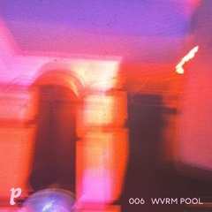 Playhaus: 006 WVRM POOL