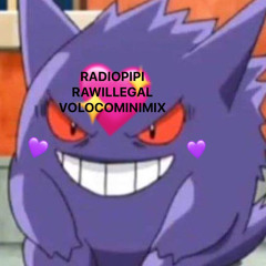 RADIOPIPIRAWILLEGALVOLOCOMINIMIX