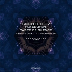 Taste of Silence (Lily Pita Deep Mix) [feat. eSoreni]