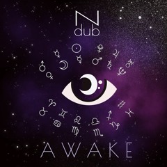 NDub - Awake (Original Mix)