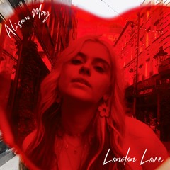 London Love - Alison May