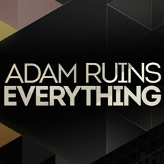 Vs. Evil Adam Conover - Adam Ruins Everything