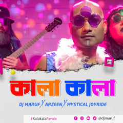 Kalakala Remix 2025 by DJ Maruf X Mystical Joyride X Arzeen