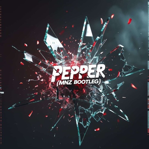 FLOWDAN - PEPPER (MNZ BOOTLEG)