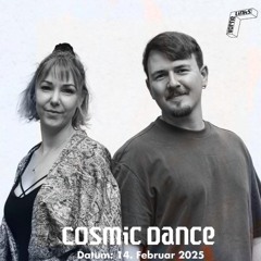 Cosmic Dance @ Vorne Links [Club Z 14.02.25]