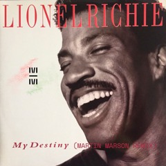 Lionel Richie - My Destiny (Martin Marson Remix)