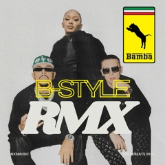 Luciano - Bamba (NXS B - Styles Remix)