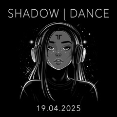 Shadow Dance | Bali | 19.04.2025