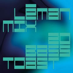 LÉMAN MIX 20 - BASS TOAST