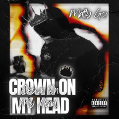 Crown On My Head