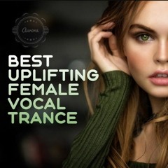 Uplifting & Vocal Trance Mix - I am in Trance 41