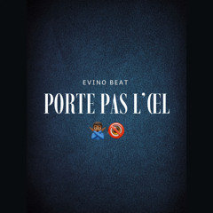 EVINO BEAT - Porte pas l'oeil