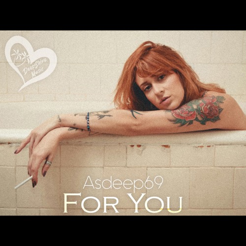 Asdeep69 - For You