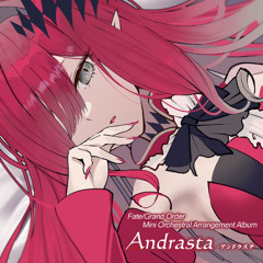 Fate/Grand Order Mini Orchestral Arrangement Album "Andrasta" XFD Version