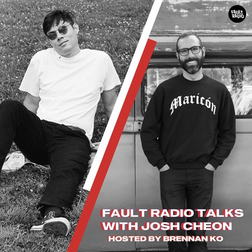 Fault Radio Talks | A Conversation with Josh Cheon (Dark Entries)