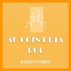 Unimix - Au Coin de la Rue - Une ouverture vers d'autres cultures avec AIESEC - Sarah