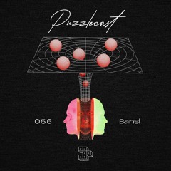 PZCT 056 w/ Bansi [Special Guest]